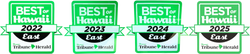 A row of five green and white 'Best of Hawaii' award badges spanning years 2022 to 2025, with Tribune-Herald logos at the bottom.